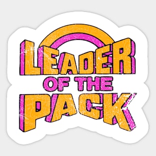 Leader Of The Pack Sticker